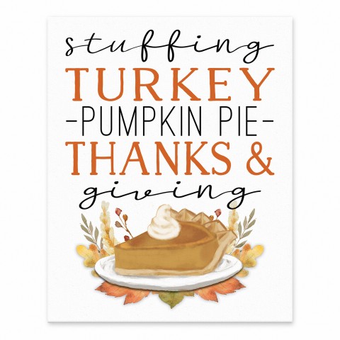 Stuffing Turkey Pumpkin Pie Thanks & Giving 8x10 Tabletop Canvas