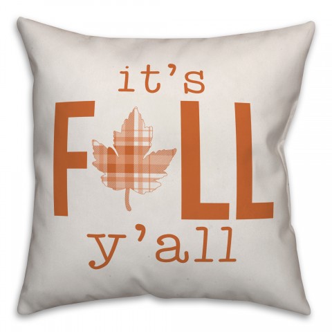 It's Fall Y'all Pillow