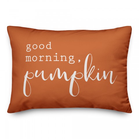 Good Morning Pumpkin Pillow