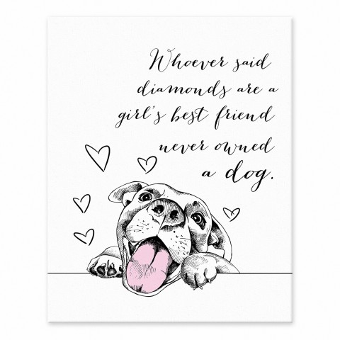 Dog's Are A Girl's Best Friend 8x10 Tabletop Canvas