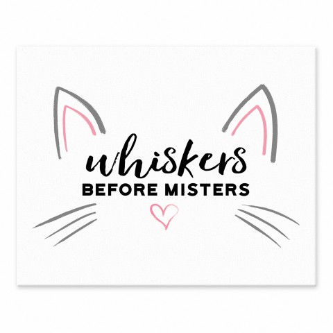 Whickers Before Misters 8x10 Tabletop Canvas