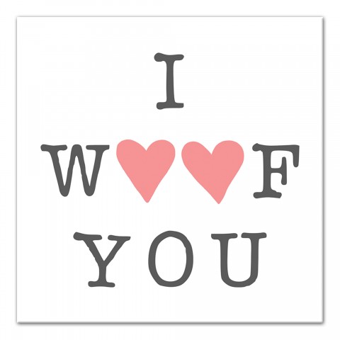 I Woof You 12x12 Canvas Wall Art