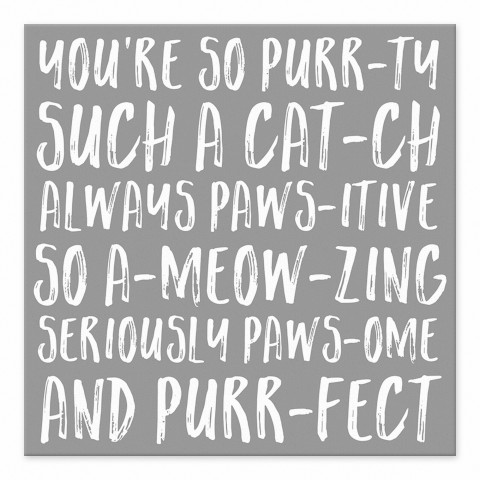 You're so Purr-fect 6x6 Tabletop Canvas