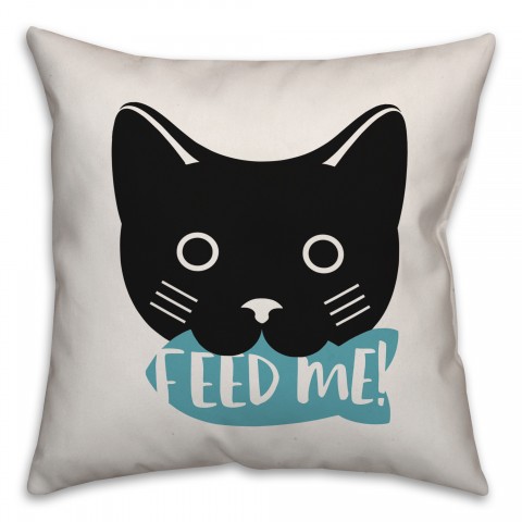 Feed Me Cat 18x18 Spun Poly Pillow