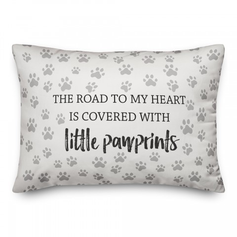 The Road to My Heart Is Covered with Little Pawprints 14x20 Spun Poly Pillow