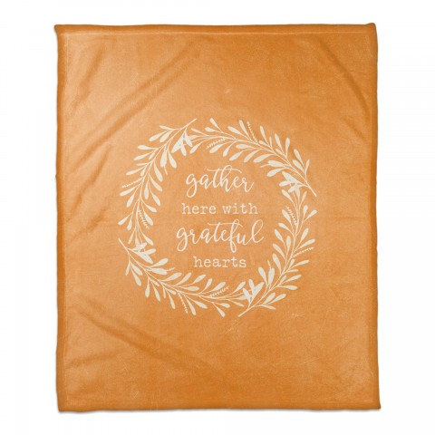 Gather Here with Grateful Hearts 50x60 Coral Fleece Blanket