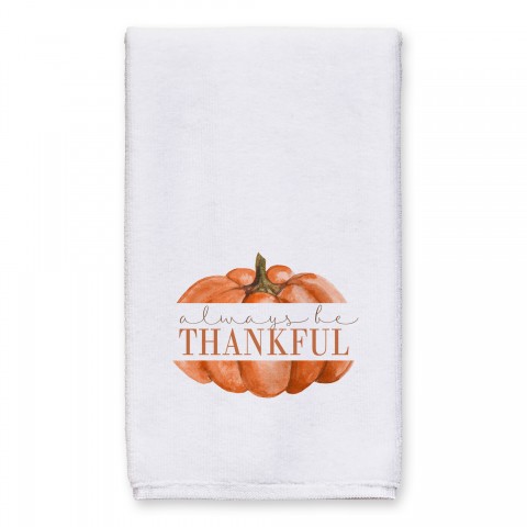 Always Be Thankful 16x25 Towel