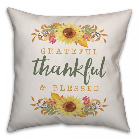 Grateful Thankful & Blessed Pillow