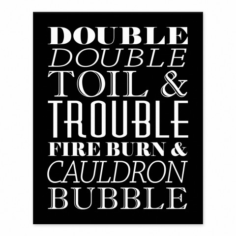 Double Double Toil & Trouble 8x10 Tabletop Canvas