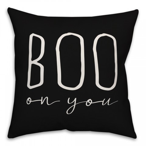 Boo On You Pillow