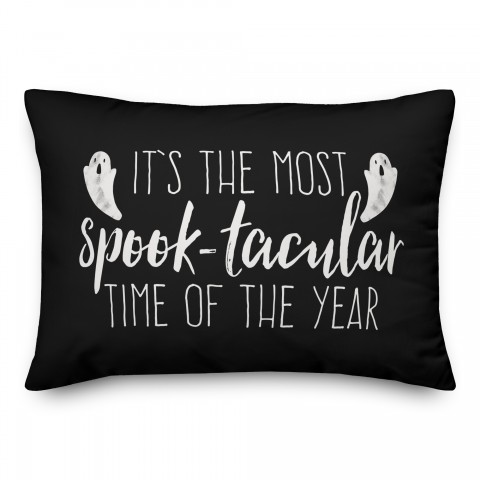 It's the Most Spook-tacular time of the year 14x20 Spun Poly Pillow Cover