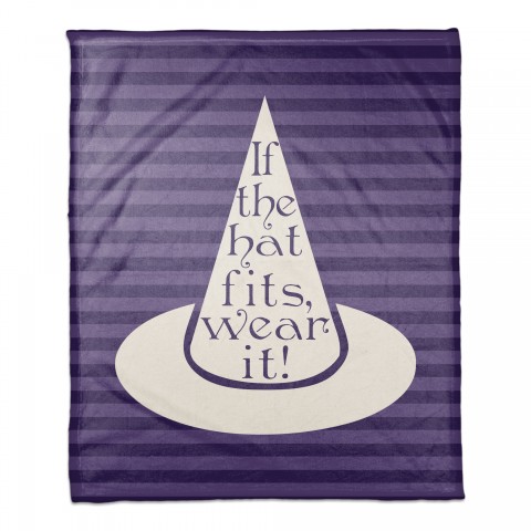 If the hat fits, wear it! 50x60 Coral Fleece Blanket