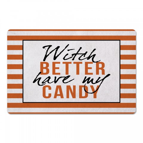 Witch Better Have My Candy 27x18 Floor Mat