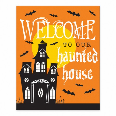 Welcome to our Haunted House 8x10 Tabletop Canvas