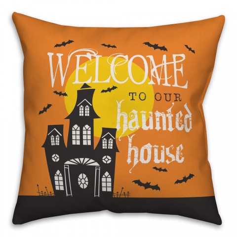 Welcome to our Haunted House Pillow