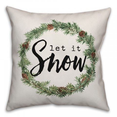 Let It Snow 18x18 Spun Poly Pillow