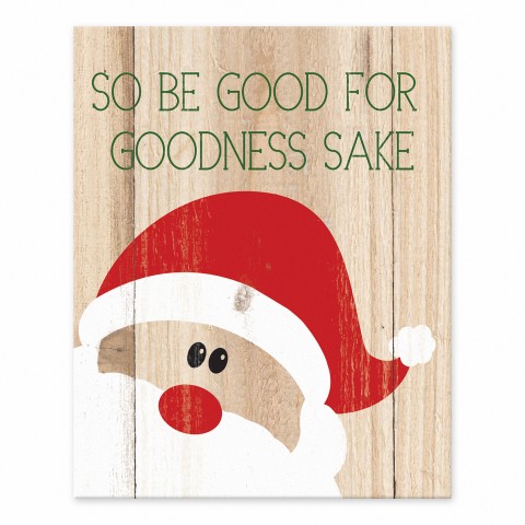 So be good for goodness sake 8x10 Tabletop Canvas