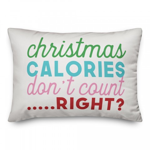 Christmas Calories don't count right Pillow