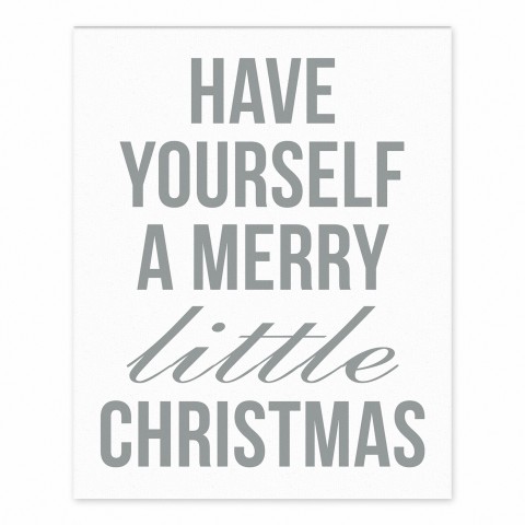 Have yourself a merry little Christmas 8x10 Tabletop Canvas