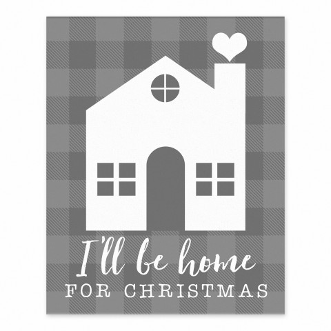I'll Be Home For Christmas 8x10 Tabletop Canvas