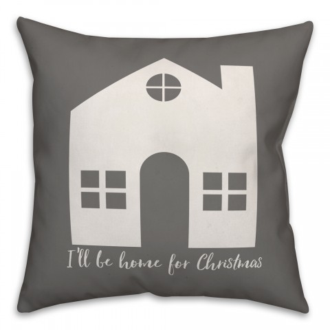 I'll Be Home For Christmas Pillow