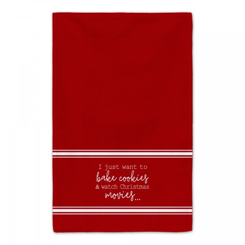 Bake Cookies and Watch Christmas Movies 16x25 Towel