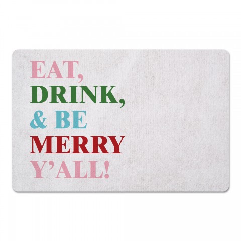 Eat Drink and Be Merry Y'all 27x18 Floor Mat