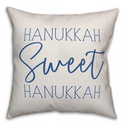 Hanukkah Sweet Hanukkah Pillow