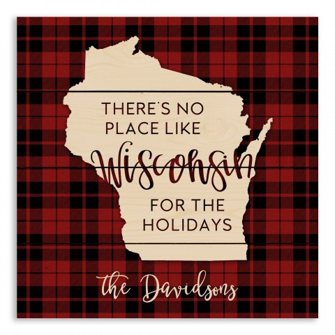There's No Place Like Wisconsin For the Holidays 14x14 Personalized Pallet Wood Art