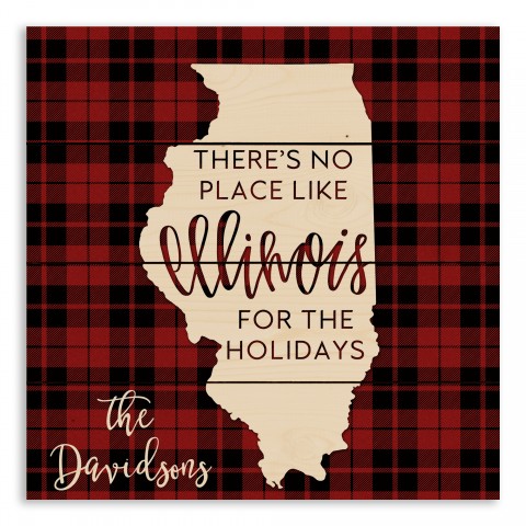 There's No Place Like Illinois For the Holidays 14x14 Personalized Pallet Wood Art