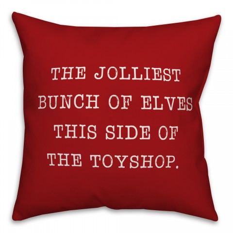 Jolliest Bunch of Elves Pillow