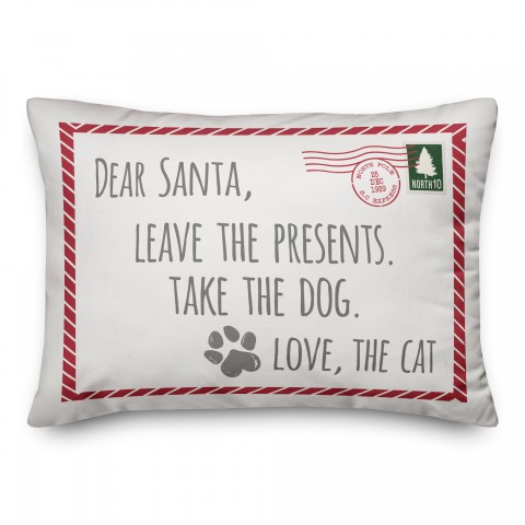 Leave the Presents. Take the Dog. Pillow