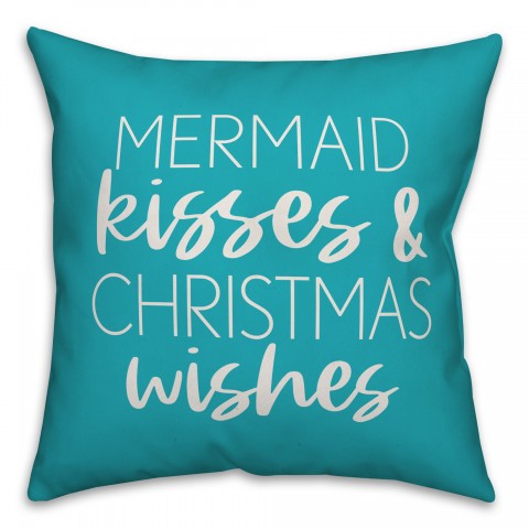 Mermaid Kisses and Christmas Wishes - Teal 16x16 Spun Poly Pillow