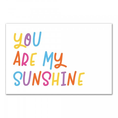You Are My Sunshine Wall Art