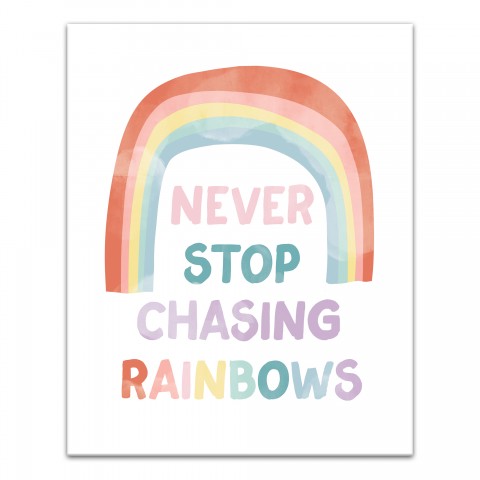 Never Stop Chasing Rainbows Wall Art