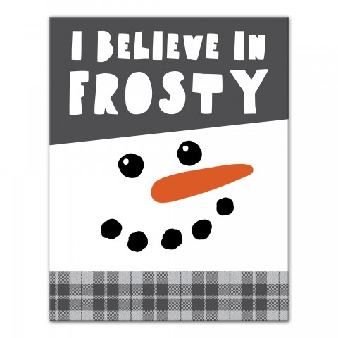I Believe In Frosty 11x14 Canvas Wall Art
