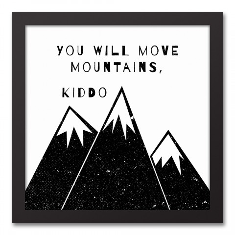 You Will Move Mountains Kiddo Wall Art