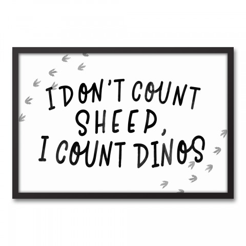 I Don't Count Sheep I Count Dinos Wall Art