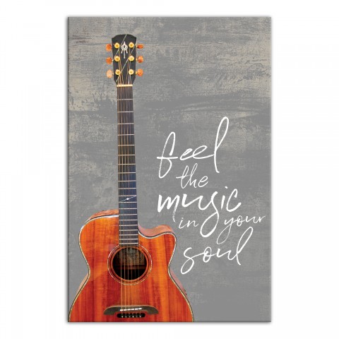 Feel The Music In Your Soul Wall Art