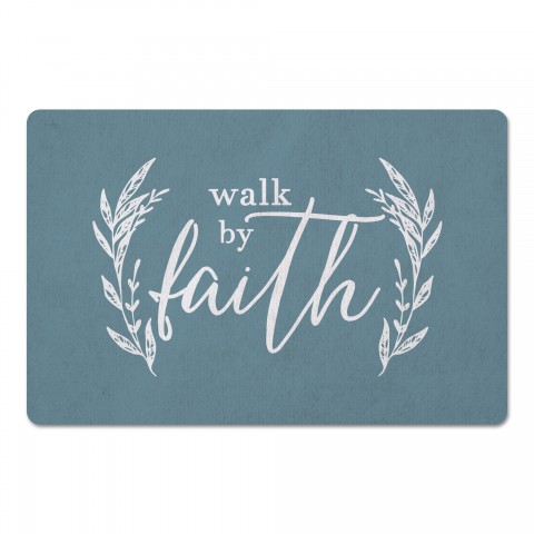 Walk By Faith  Textiles