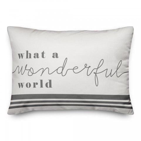 What A Wonderful World 14x20 Spun Poly Pillow