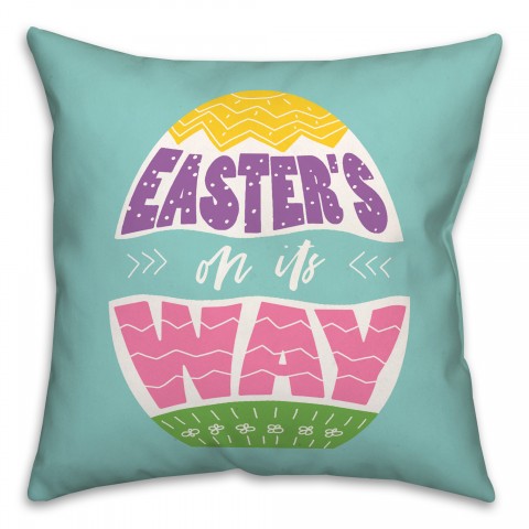 Easter's On Its Way Pillow