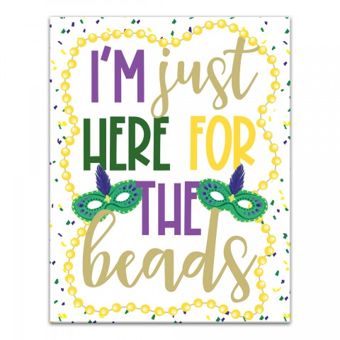 I'm Here just for the Beads 11x14 Canvas Wall Art