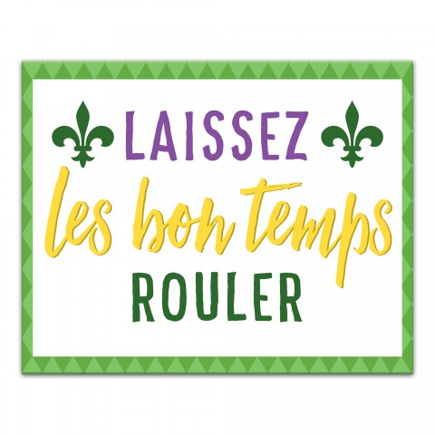 Laissez Les Bon Temps Rouler 16x20 Canvas Wall Art