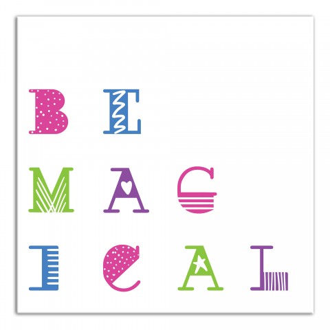 Be Magical 12x12 Canvas Wall Art