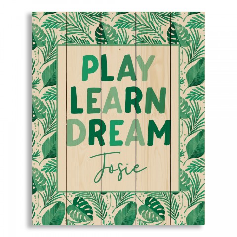 Play Learn Dream 18x22 Personalized Pallet Wood Art