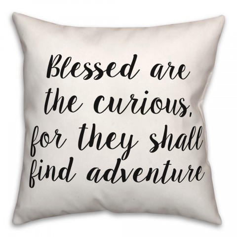 Blessed Are The Curious 18x18 Spun Poly Pillow