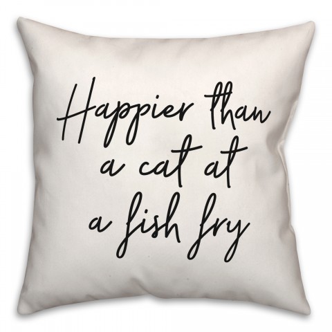 Happier Than A Cat 18x18 Spun Poly Pillow