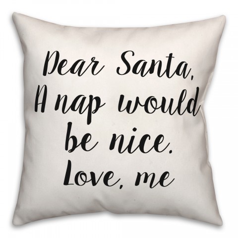 Dear Santa 18x18 Spun Poly Pillow