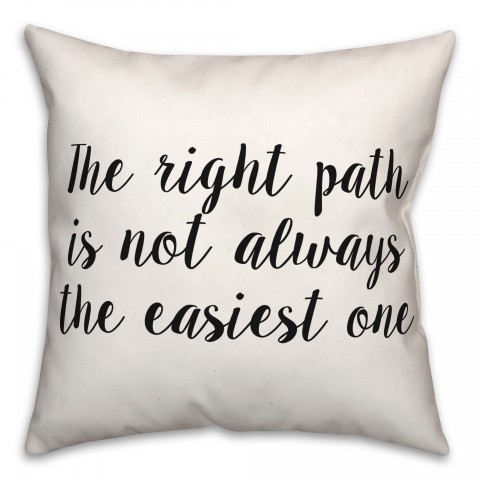 The Right Path 18x18 Spun Poly Pillow
